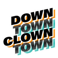DOWNTOWN CLOWNTOWN // MIAMI DROP Design